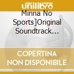 Minna No Sports]Original Soundtrack Vol.1 cd