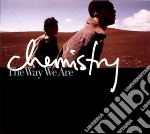 Chemistry - The Way We Are cd