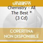Chemistry - All The Best * (3 Cd) cd
