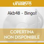 Akb48 - Bingo! cd