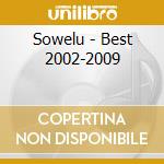 Sowelu - Best 2002-2009 cd