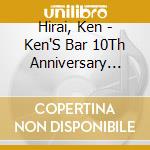 Hirai, Ken - Ken'S Bar 10Th Anniversary Christams Eve Special ! cd