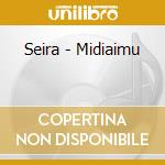 Seira - Midiaimu cd
