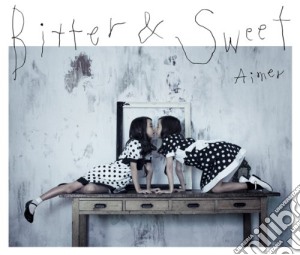 Aimer - Bitter & Sweet cd musicale di Aimer