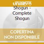 Shogun - Complete Shogun cd