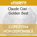 Claude Ciari - Golden Best