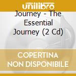 Journey - The Essential Journey (2 Cd) cd