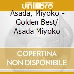 Asada, Miyoko - Golden Best/ Asada Miyoko cd