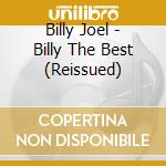 Billy Joel - Billy The Best (Reissued) cd