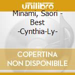 Minami, Saori - Best -Cynthia-Ly- cd