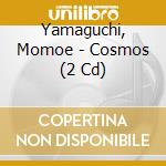 Yamaguchi, Momoe - Cosmos (2 Cd) cd