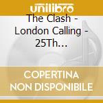The Clash - London Calling - 25Th Anniversary Edition (3 Cd) cd