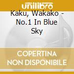 Kaku, Wakako - No.1 In Blue Sky cd
