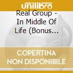 Real Group - In Middle Of Life (Bonus Track)