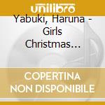 Yabuki, Haruna - Girls Christmas Party (2 Cd) cd