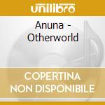 Anuna - Otherworld cd