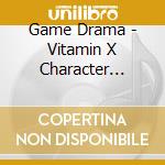 Game Drama - Vitamin X Character Cd:Diamond Disc cd