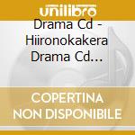 Drama Cd - Hiironokakera Drama Cd [Shugosha Ikusei Keikaku] cd