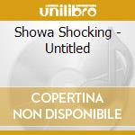Showa Shocking - Untitled cd