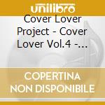 Cover Lover Project - Cover Lover Vol.4 - Bossa De No.1 cd