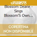 Blossom Dearie - Sings Blossom'S Own Treasures (2 Cd) cd