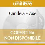 Candeia - Axe cd