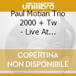Paul Motian Trio 2000 + Tw - Live At The Village Vanguard Vol.3 cd