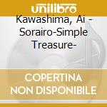 Kawashima, Ai - Sorairo-Simple Treasure- cd