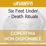Six Feet Under - Death Rituals cd