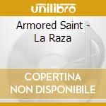 Armored Saint - La Raza cd