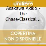 Asakawa Akiko - The Chase-Classical Piano Rondos 3 cd