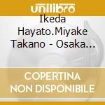 Ikeda Hayato.Miyake Takano - Osaka Shion Wind Orchestra Euphonium Tuba Shijuusou cd