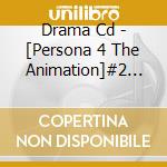 Drama Cd - [Persona 4 The Animation]#2 You'Ll Understand When You Get Older cd