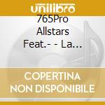 765Pro Allstars Feat.- - La La La Wonderland cd musicale di 765Pro Allstars Feat.