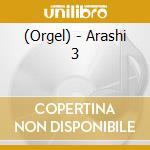 (Orgel) - Arashi 3 cd