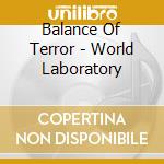 Balance Of Terror - World Laboratory cd