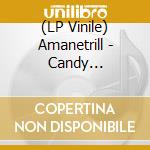(LP Vinile) Amanetrill - Candy Blue/Cruise With Me vinile