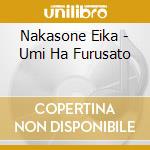 Nakasone Eika - Umi Ha Furusato cd