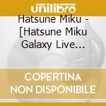 Hatsune Miku - [Hatsune Miku Galaxy Live 2021]Official Cd Album cd