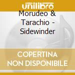 Morudeo & Tarachio - Sidewinder cd