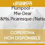 Flumpool - Mw-Dear Mr.&Ms.Picaresque-/Natsu Dive cd musicale di Flumpool