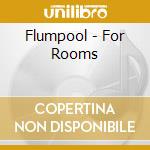 Flumpool - For Rooms cd