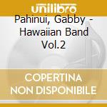 Pahinui, Gabby - Hawaiian Band Vol.2 cd