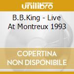 B.B.King - Live At Montreux 1993 cd