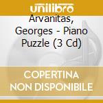Arvanitas, Georges - Piano Puzzle (3 Cd) cd