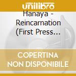 Hanaya - Reincarnation (First Press Limited Edition) [Cd + Photobook] cd