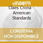 Claes Crona - American Standards cd