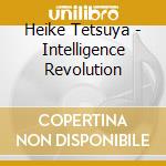 Heike Tetsuya - Intelligence Revolution cd