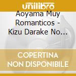 Aoyama Muy Romanticos - Kizu Darake No Karuizawa cd