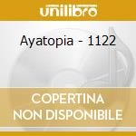 Ayatopia - 1122 cd